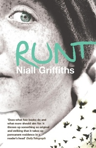 Niall Griffiths - Runt.