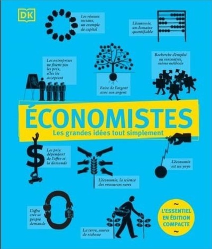 Economistes. L'essentiel en édition compacte