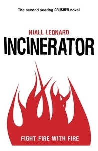 Niall Leonard - Incinerator.