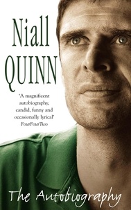Niall Quinn - Niall Quinn: The Autobiography.