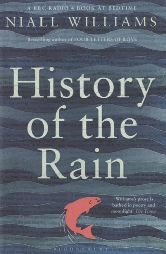 Niall Williams - History of the Rain.