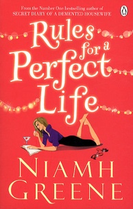 Niamh Greene - Rules for a Perfect Life.