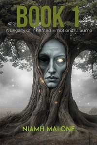 A Legacy of Inherited Emotional Trauma