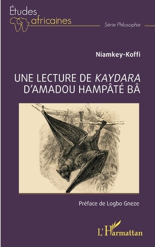 Une lecture de Kaydara d'Amadou Hampâté Bâ