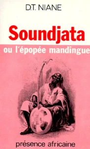Sounddjata ou l'épopée mandingue