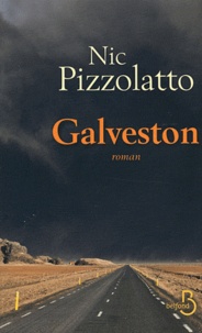 Nic Pizzolatto - Galveston.