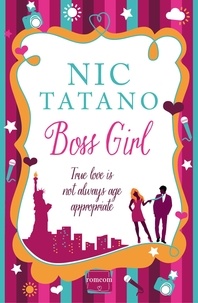 Nic Tatano - Boss Girl.