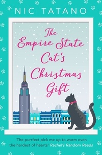 Nic Tatano - The Empire State Cat’s Christmas Gift.