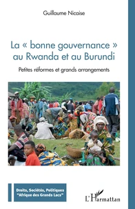 La "bonne gouvernance" au Rwanda et au Burundi