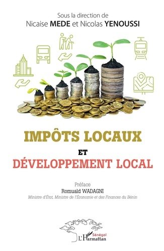 Impôts locaux et développement local. Actes du colloque de Cotonou