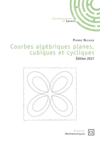 Courbes algébriques planes, cubiques et cycliques