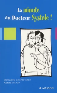 La Minute Du Docteur Systole !