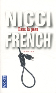 Nicci French - Dans la peau.