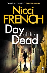 Nicci French - Day of the Dead.