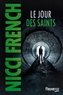 Nicci French - Le jour des Saints.