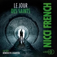 Nicci French et Marianne Bertrand - Le Jour des Saints.