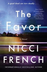 Nicci French - The Favor - A Novel.