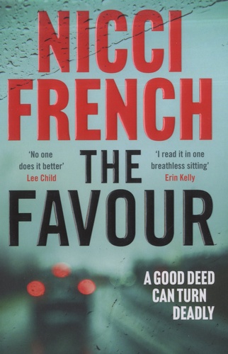 Nicci French - The Favour.