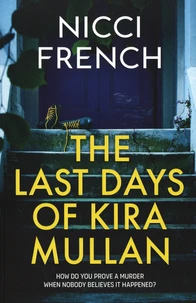 The last days of Kira Mulan