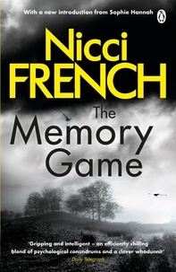 Nicci French - The Memory Game - With a new introduction by Sophie Hannah.
