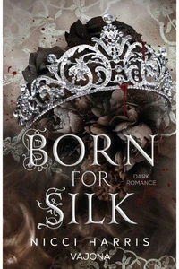 Born For Silk