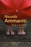 Niccolo Ammaniti - Et je t'emmène.