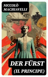 Der Fürst (Il Principe)