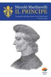 Niccolò Machiavelli et Giovetti Paola - Il Principe.