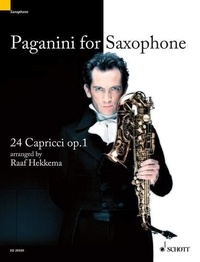 Niccolò Paganini - Paganini for Saxophone - 24 Capricci. op. 1. soprano- or altosaxophone solo..