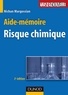 Nichan Margossian - Aide-mémoire du risque chimique - 2ème édition.