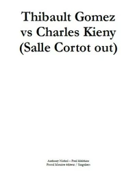 Thibault Gomez vs Charles Kieny