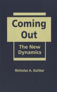 Nicholas A. Guittar - Coming out, the New Dynamics.