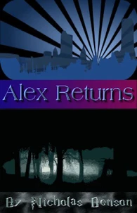 Alex Returns