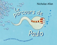 Nicholas Allan - Le parcours de Paulo.