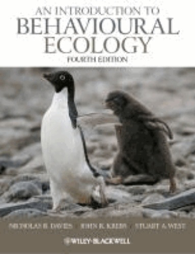 Nicholas B. Davies et John R. Krebs - An Introduction to Behavioural Ecology.