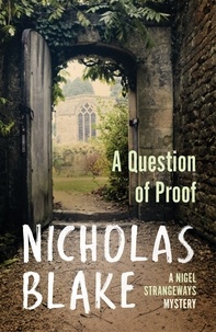 Nicholas Blake - A Question of Proof.