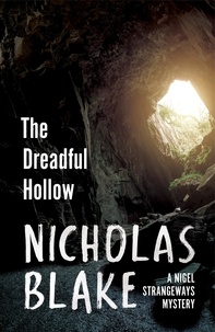 Nicholas Blake - The Dreadful Hollow.