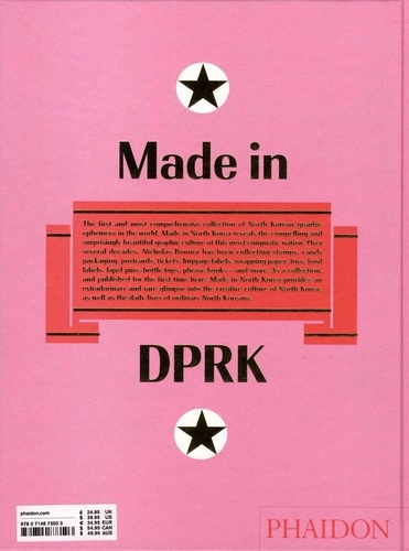 Made in North Korea. Graphics From Everyday Life in The DPRK