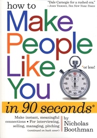 Nicholas Boothman - How to Make People Like You in 90 Seconds or Less.