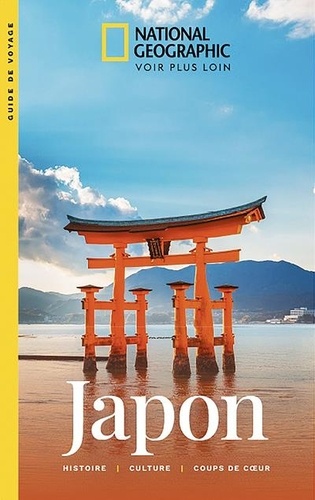 Japon. Histoire. Culture. Coups de coeur