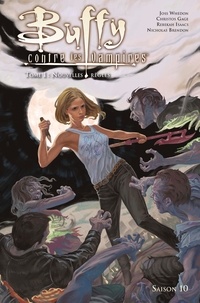 Nicholas Brendon et Christos Gage - Buffy contre les vampires Saison 10, Tome 1 : .