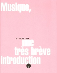 Nicholas Cook - Musique, une brève introduction.