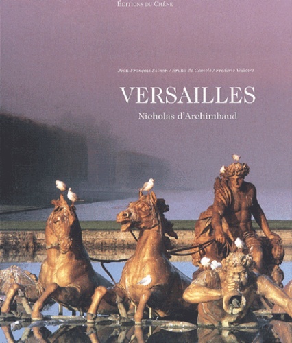 Nicholas d' Archimbaud - Versailles.
