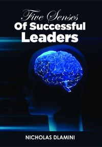 Five Senses Of Successful Leaders