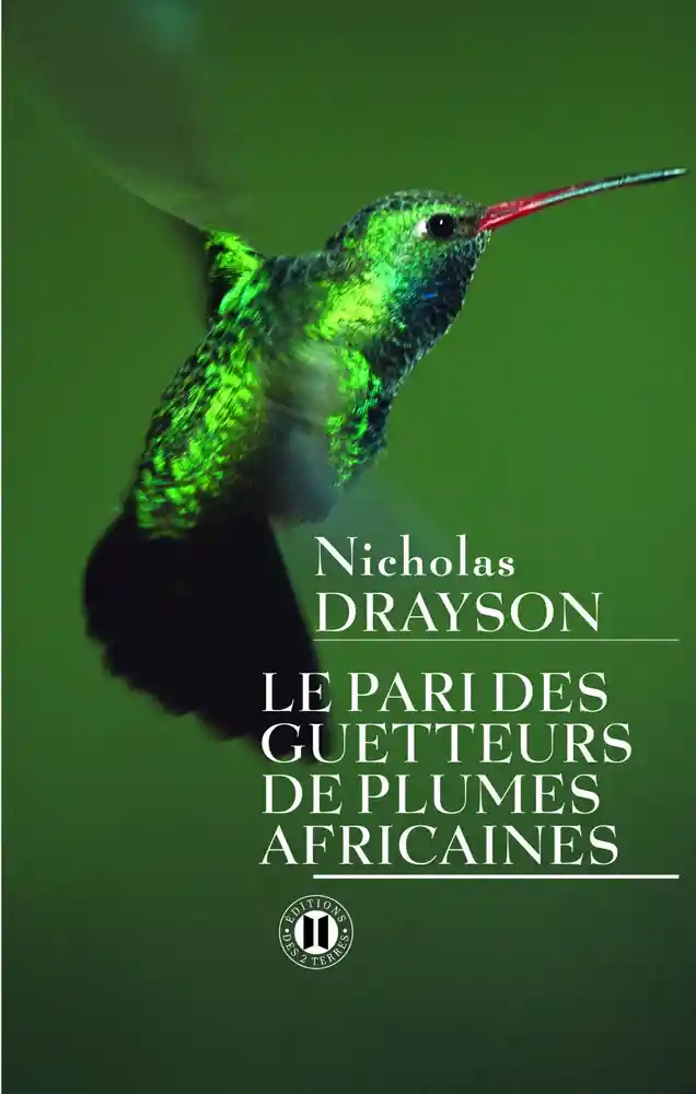 https://products-images.di-static.com/image/nicholas-drayson-le-pari-des-getteurs-de-plumes-africaines/9782848930855-475x500-2.webp