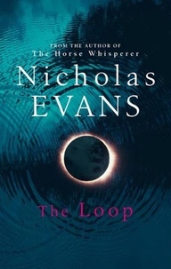 Nicholas Evans - The Loop.