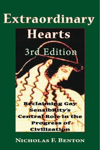 Extraordinary Hearts: Reclaiming Gay Sensibility's Central Role in the Progress of Civilization