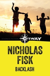 Nicholas Fisk - Backlash.