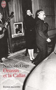 Nicholas Gage - Onassis Et La Callas.