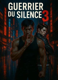 Guerrier du Silence 3